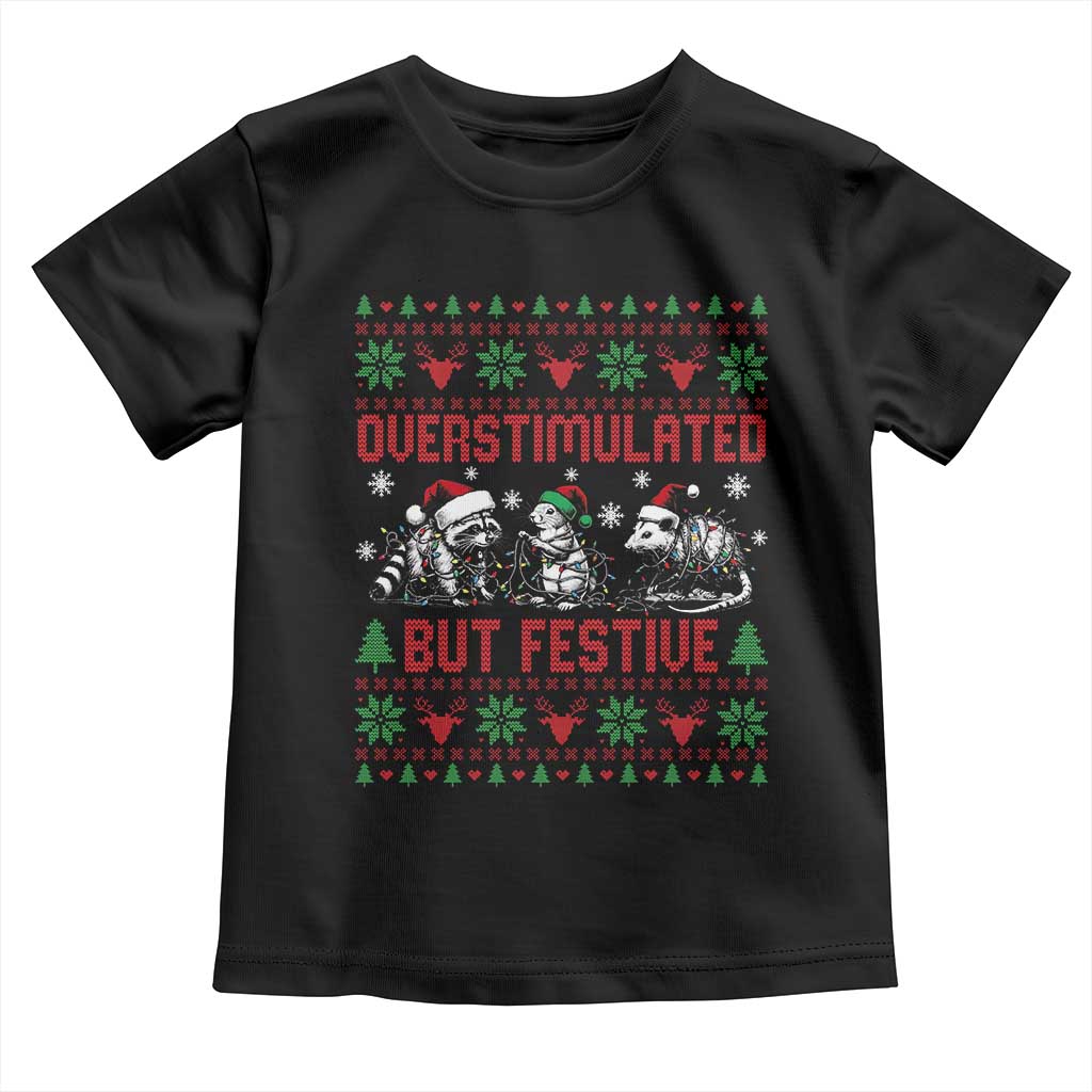 Possum Christmas Toddler T Shirt Funny Overstimulated But Festive - Wonder Print Shop