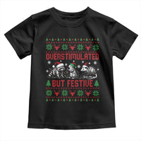 Possum Christmas Toddler T Shirt Funny Overstimulated But Festive - Wonder Print Shop