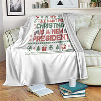 All I Want For Christmas Is A New President Throw Blanket Funny Democrat Christmas - Wonder Print Shop