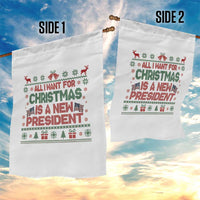 All I Want For Christmas Is A New President Garden Flag Funny Democrat Christmas - Wonder Print Shop