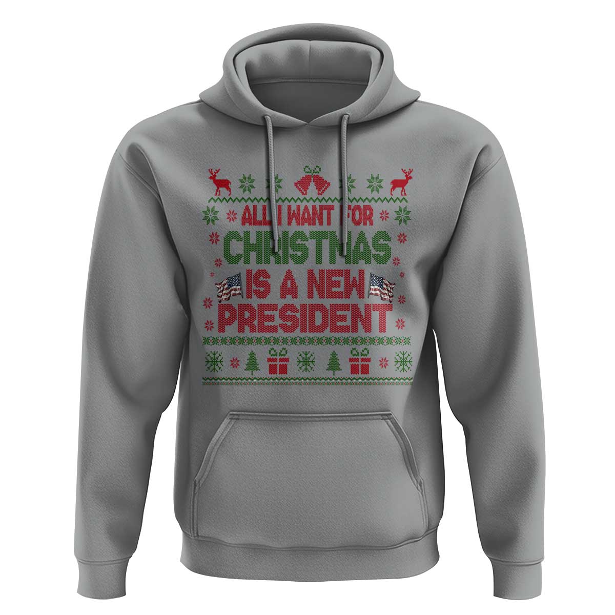 All I Want For Christmas Is A New President Hoodie Funny Democrat Christmas - Wonder Print Shop