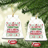 All I Want For Christmas Is A New President Ceramic Ornament Funny Democrat Christmas - Wonder Print Shop