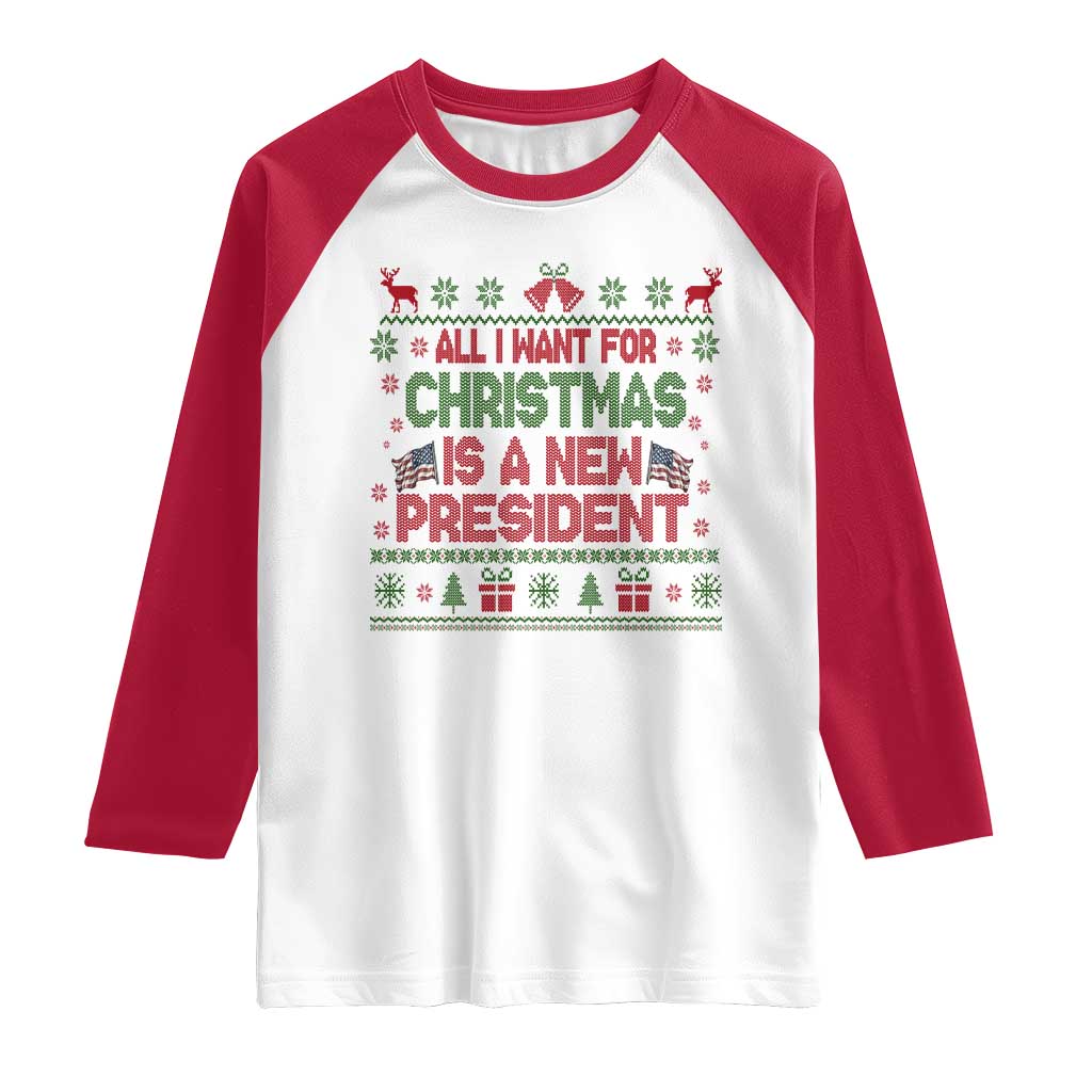 All I Want For Christmas Is A New President Raglan Shirt Funny Democrat Christmas - Wonder Print Shop