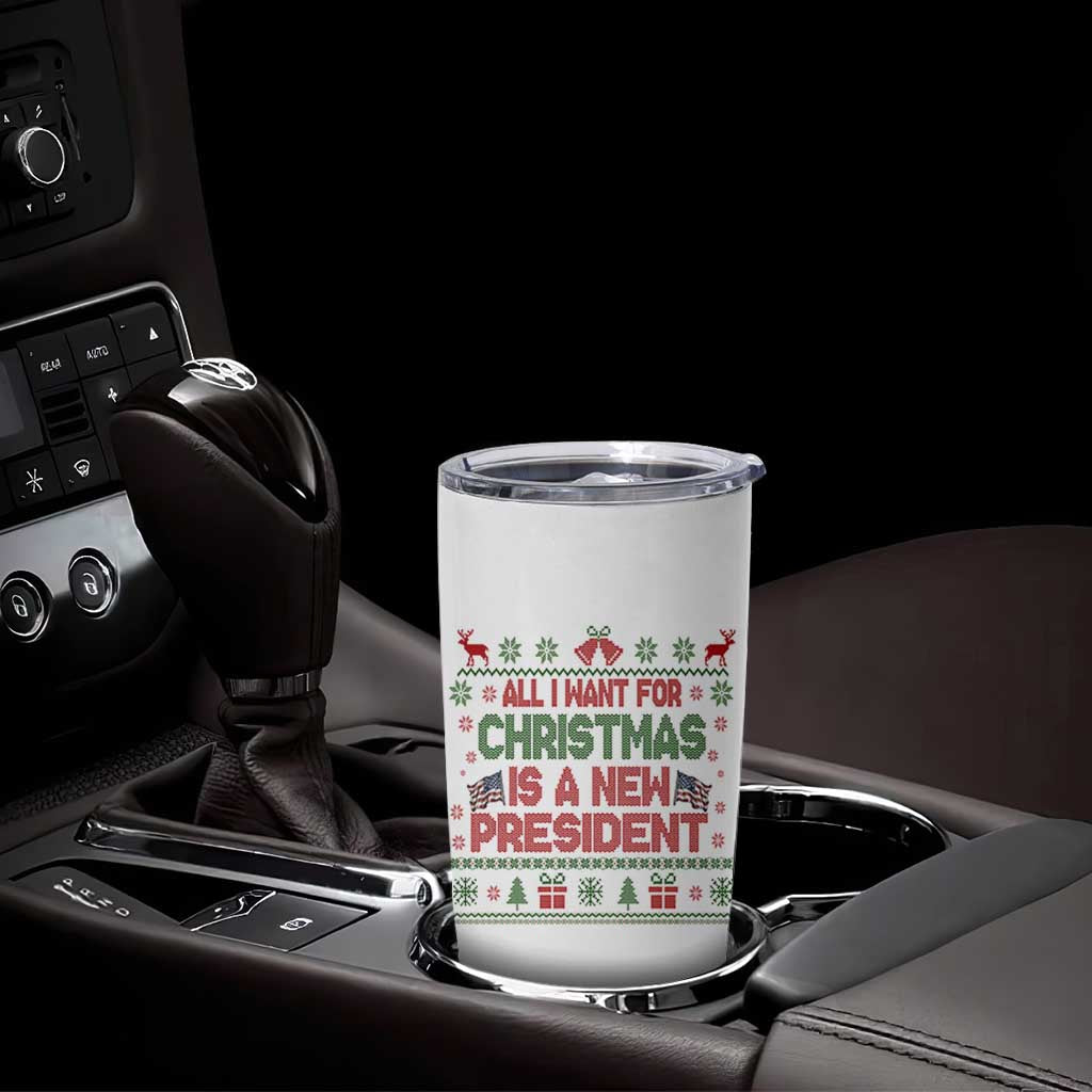 All I Want For Christmas Is A New President Tumbler Cup Funny Democrat Christmas - Wonder Print Shop