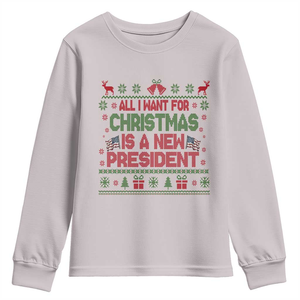 All I Want For Christmas Is A New President Youth Sweatshirt Funny Democrat Christmas - Wonder Print Shop