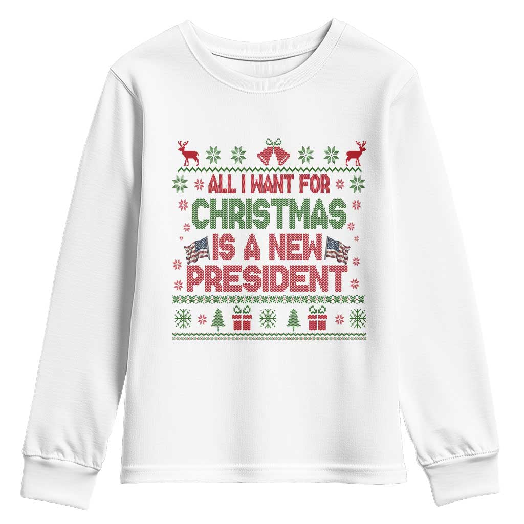 All I Want For Christmas Is A New President Youth Sweatshirt Funny Democrat Christmas - Wonder Print Shop