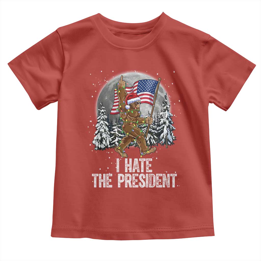Funny Bigfoot Christmas Political Meme Toddler T Shirt I Hate The President - Wonder Print Shop