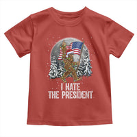 Funny Bigfoot Christmas Political Meme Toddler T Shirt I Hate The President - Wonder Print Shop