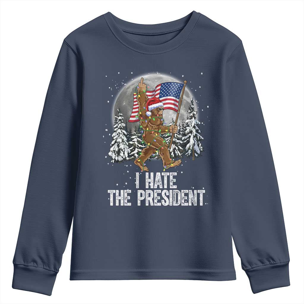 Funny Bigfoot Christmas Political Meme Youth Sweatshirt I Hate The President - Wonder Print Shop