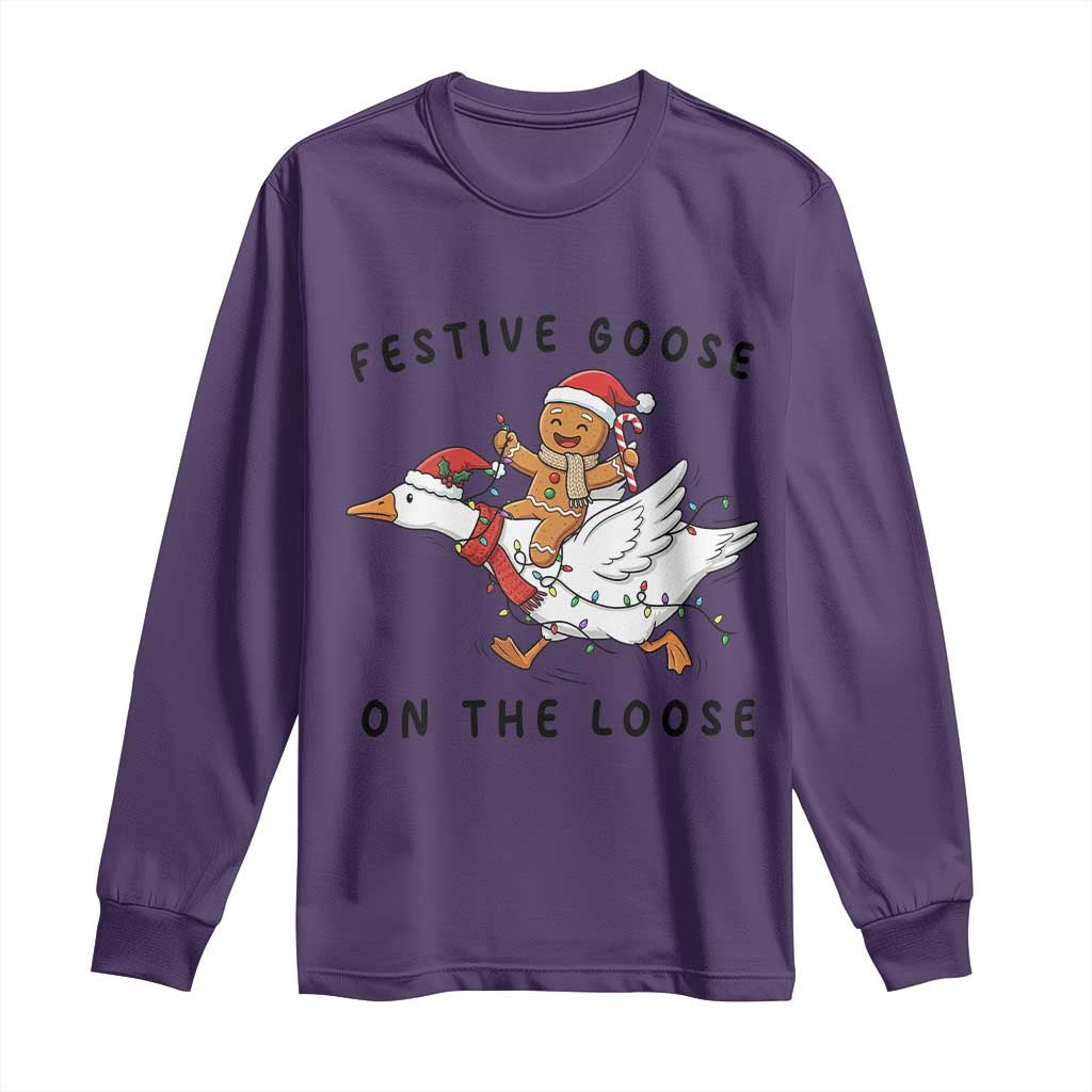 Funny Goose Christmas Long Sleeve Shirt Festive Goose On The Loose Xmas - Wonder Print Shop