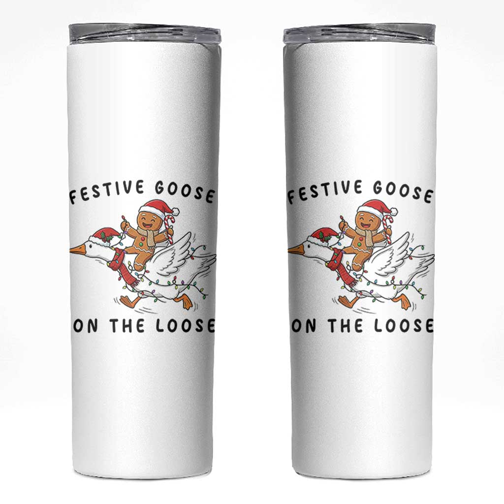 Funny Goose Christmas Skinny Tumbler Festive Goose On The Loose Xmas - Wonder Print Shop