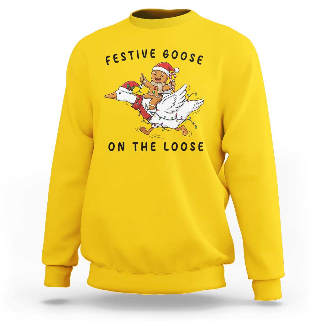 Funny Goose Christmas Sweatshirt Festive Goose On The Loose Xmas - Wonder Print Shop
