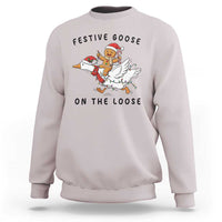 Funny Goose Christmas Sweatshirt Festive Goose On The Loose Xmas - Wonder Print Shop
