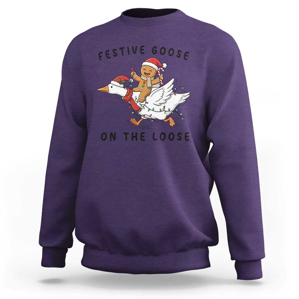 Funny Goose Christmas Sweatshirt Festive Goose On The Loose Xmas - Wonder Print Shop