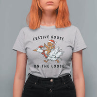 Funny Goose Christmas T Shirt For Women Festive Goose On The Loose Xmas - Wonder Print Shop