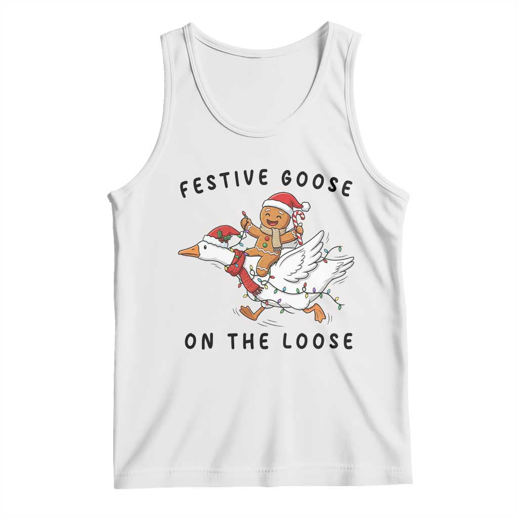 Funny Goose Christmas Tank Top Festive Goose On The Loose Xmas - Wonder Print Shop