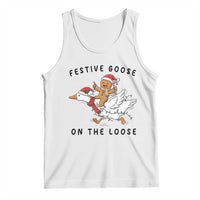 Funny Goose Christmas Tank Top Festive Goose On The Loose Xmas - Wonder Print Shop