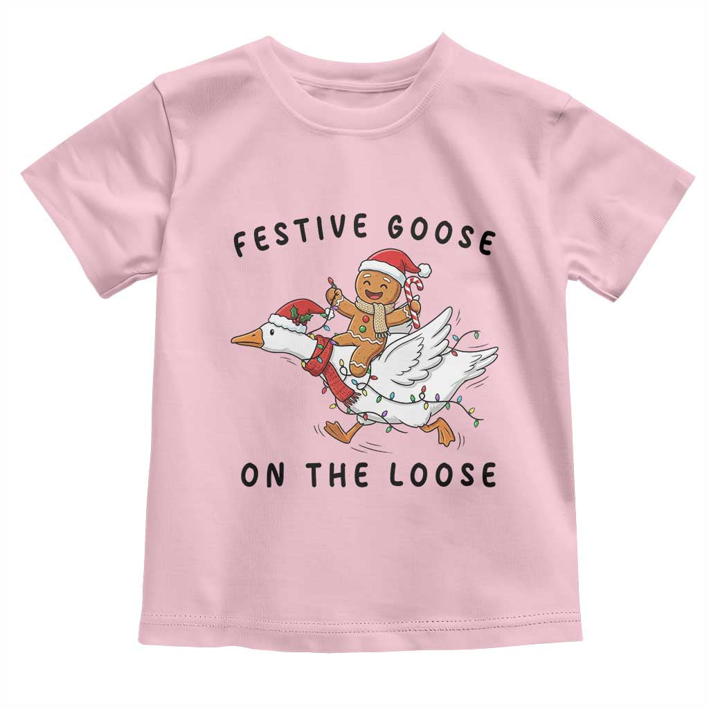 Funny Goose Christmas Toddler T Shirt Festive Goose On The Loose Xmas - Wonder Print Shop