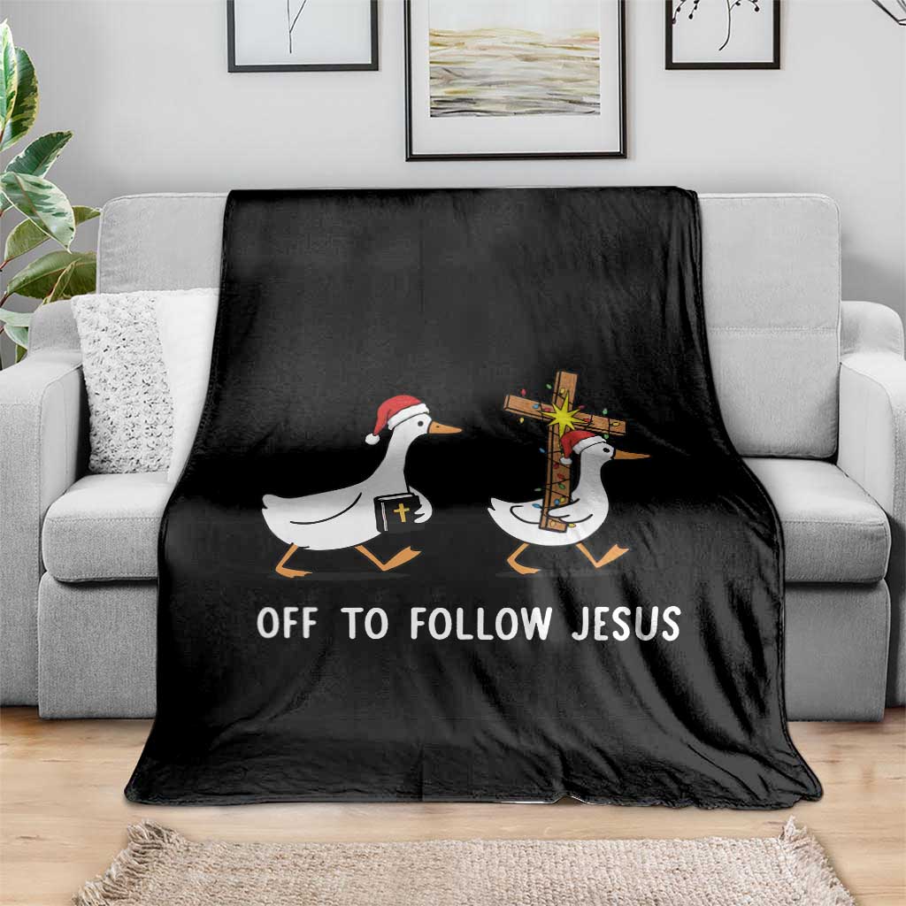 Funny Christmas Christian Goose Throw Blanket Off To Follow Jesus - Wonder Print Shop