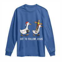 Funny Christmas Christian Goose Long Sleeve Shirt Off To Follow Jesus - Wonder Print Shop