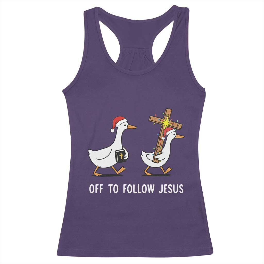 Funny Christmas Christian Goose Racerback Tank Top Off To Follow Jesus - Wonder Print Shop