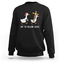 Funny Christmas Christian Goose Sweatshirt Off To Follow Jesus - Wonder Print Shop
