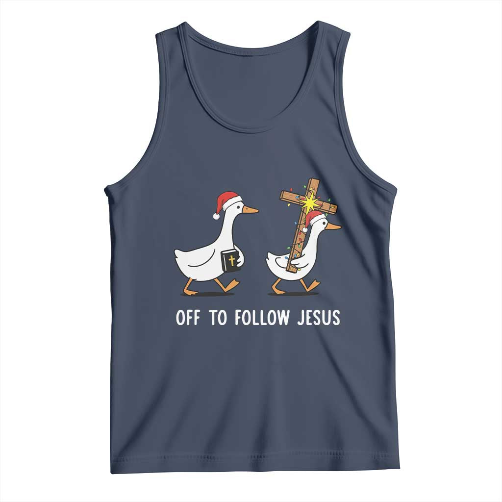 Funny Christmas Christian Goose Tank Top Off To Follow Jesus - Wonder Print Shop