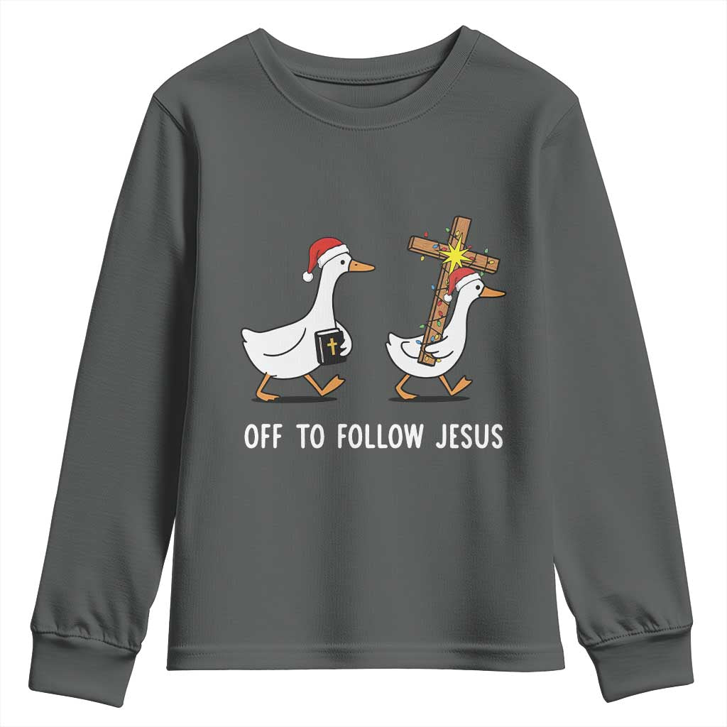 Funny Christmas Christian Goose Youth Sweatshirt Off To Follow Jesus - Wonder Print Shop