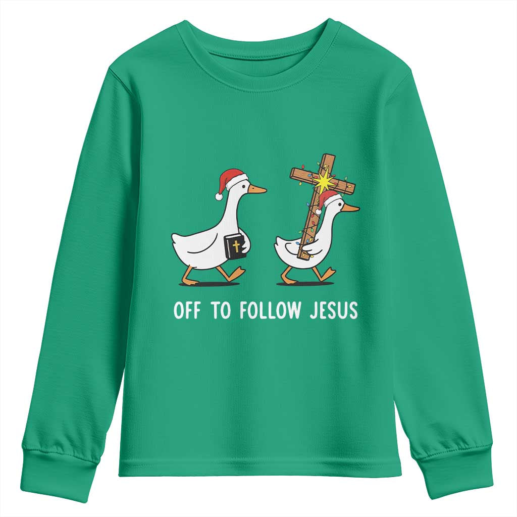 Funny Christmas Christian Goose Youth Sweatshirt Off To Follow Jesus - Wonder Print Shop