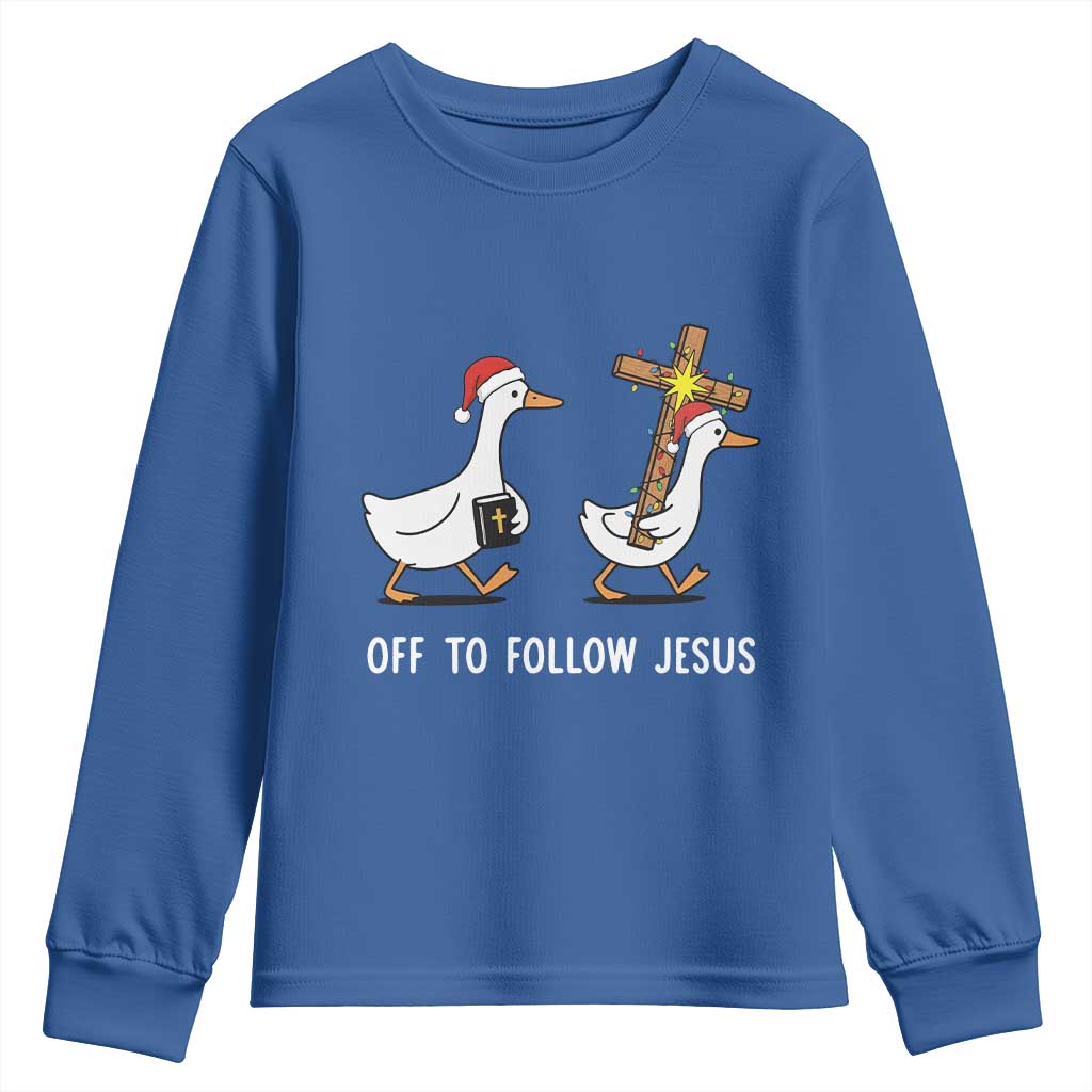 Funny Christmas Christian Goose Youth Sweatshirt Off To Follow Jesus - Wonder Print Shop