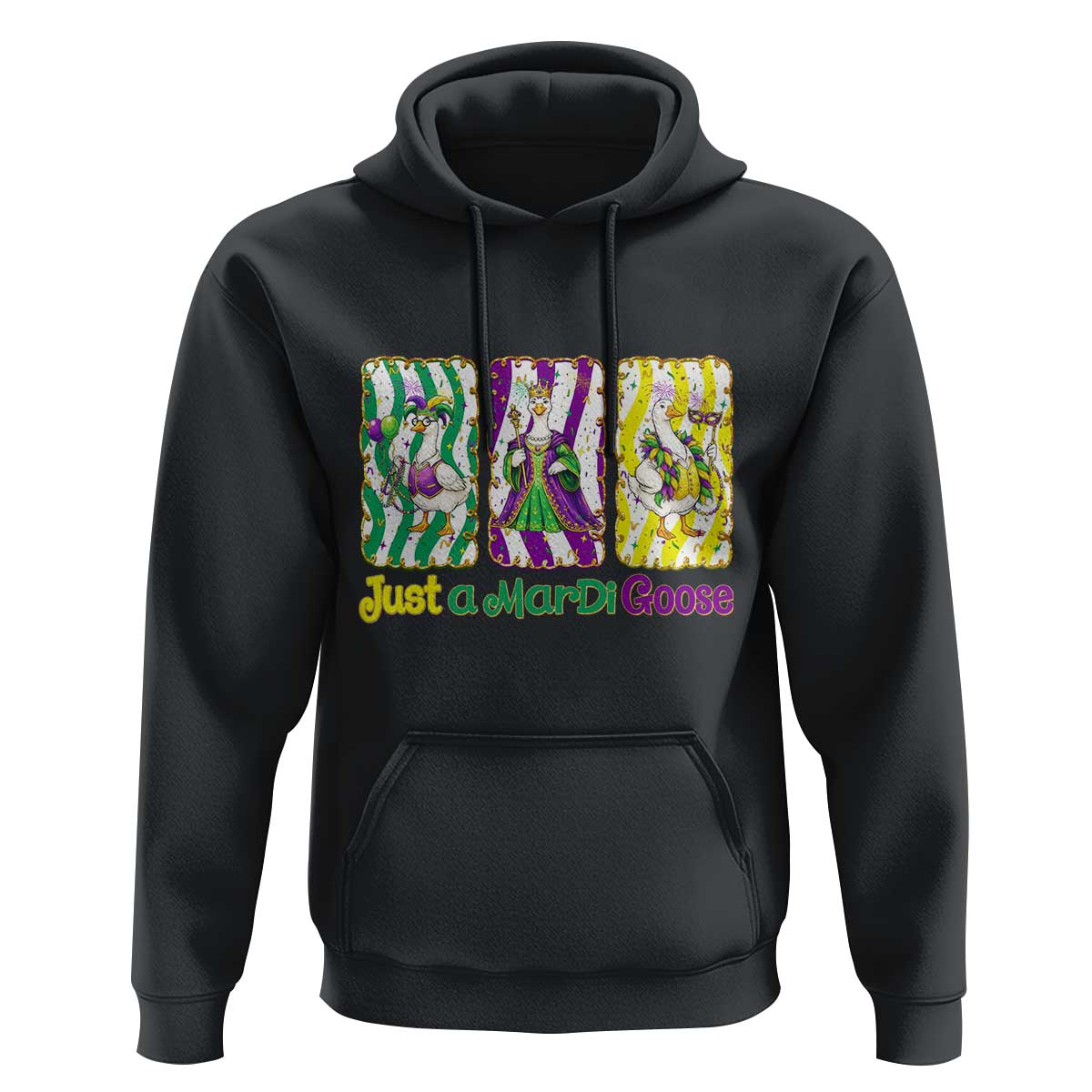 Mardi Gras Goose Hoodie Just A Mardi Goose