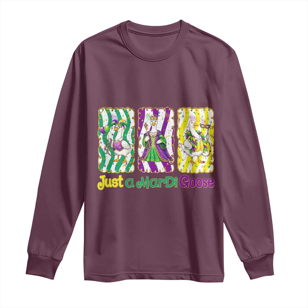 Mardi Gras Goose Long Sleeve Shirt Just A Mardi Goose