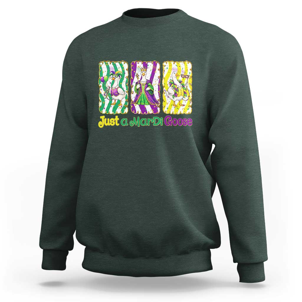 Mardi Gras Goose Sweatshirt Just A Mardi Goose