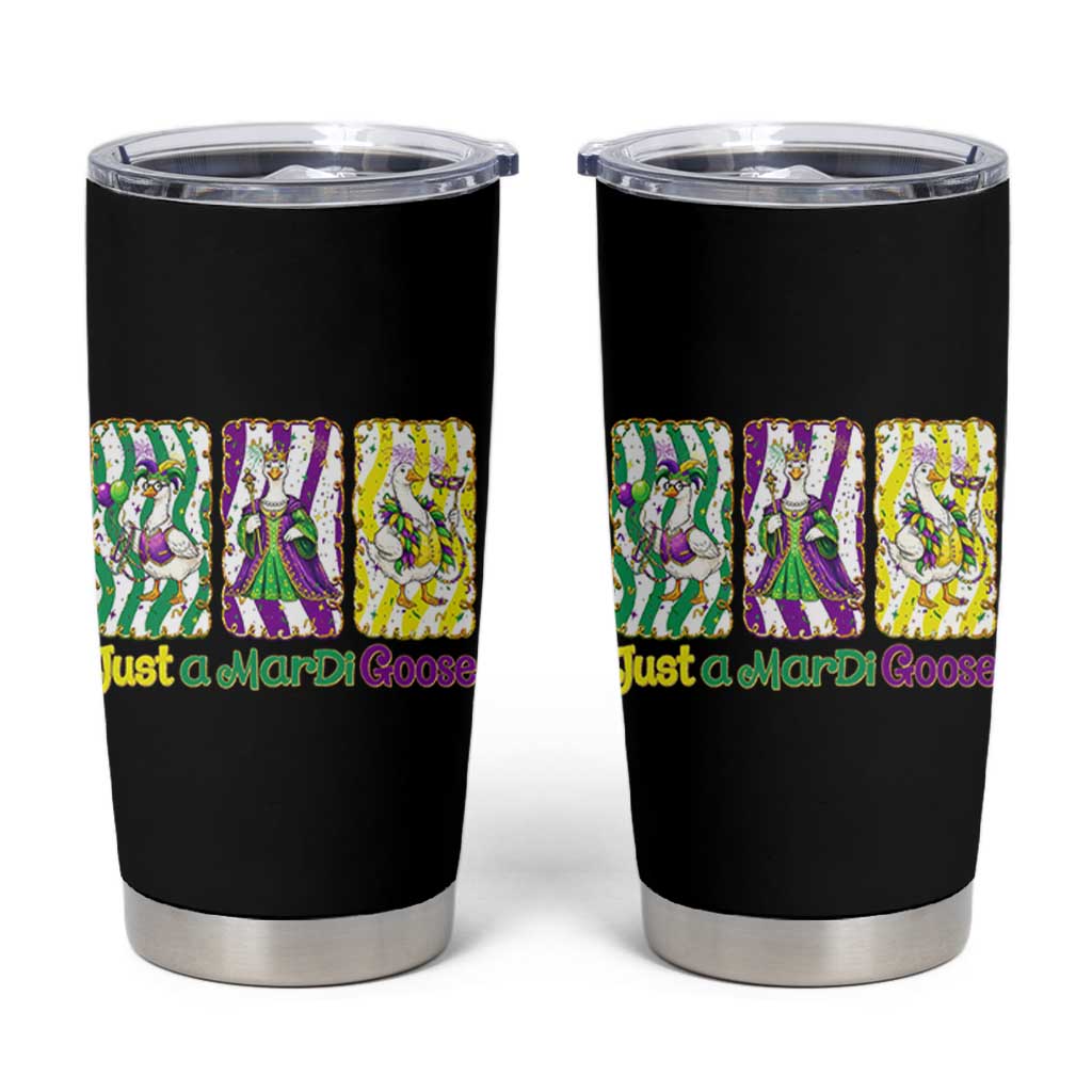 Mardi Gras Goose Tumbler Cup Just A Mardi Goose