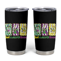 Mardi Gras Goose Tumbler Cup Just A Mardi Goose
