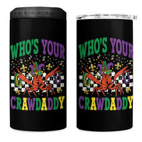 Mardi Gras Crawfish 4 in 1 Can Cooler Tumbler Who Is Your Crawdaddy