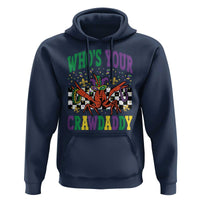 Mardi Gras Crawfish Hoodie Who Is Your Crawdaddy