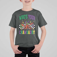 Mardi Gras Crawfish T Shirt For Kid Who Is Your Crawdaddy