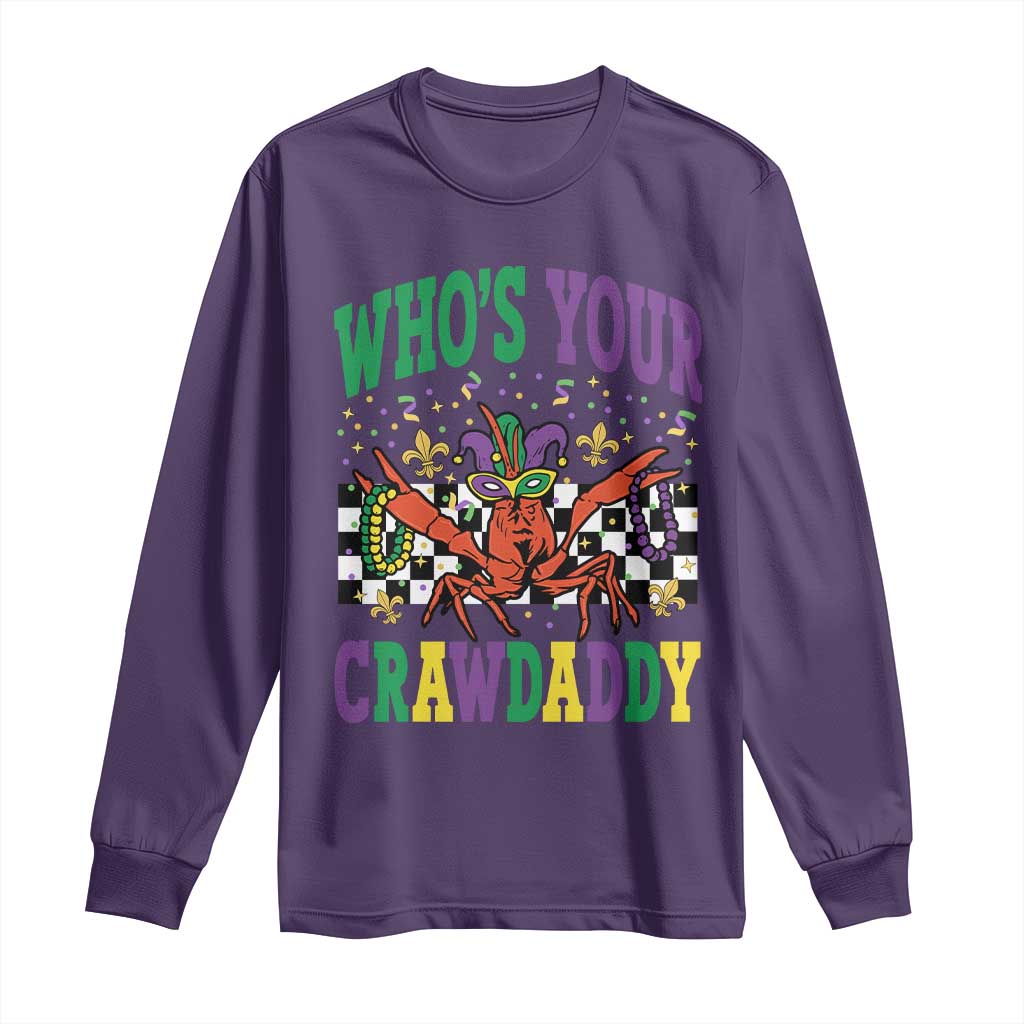Mardi Gras Crawfish Long Sleeve Shirt Who Is Your Crawdaddy