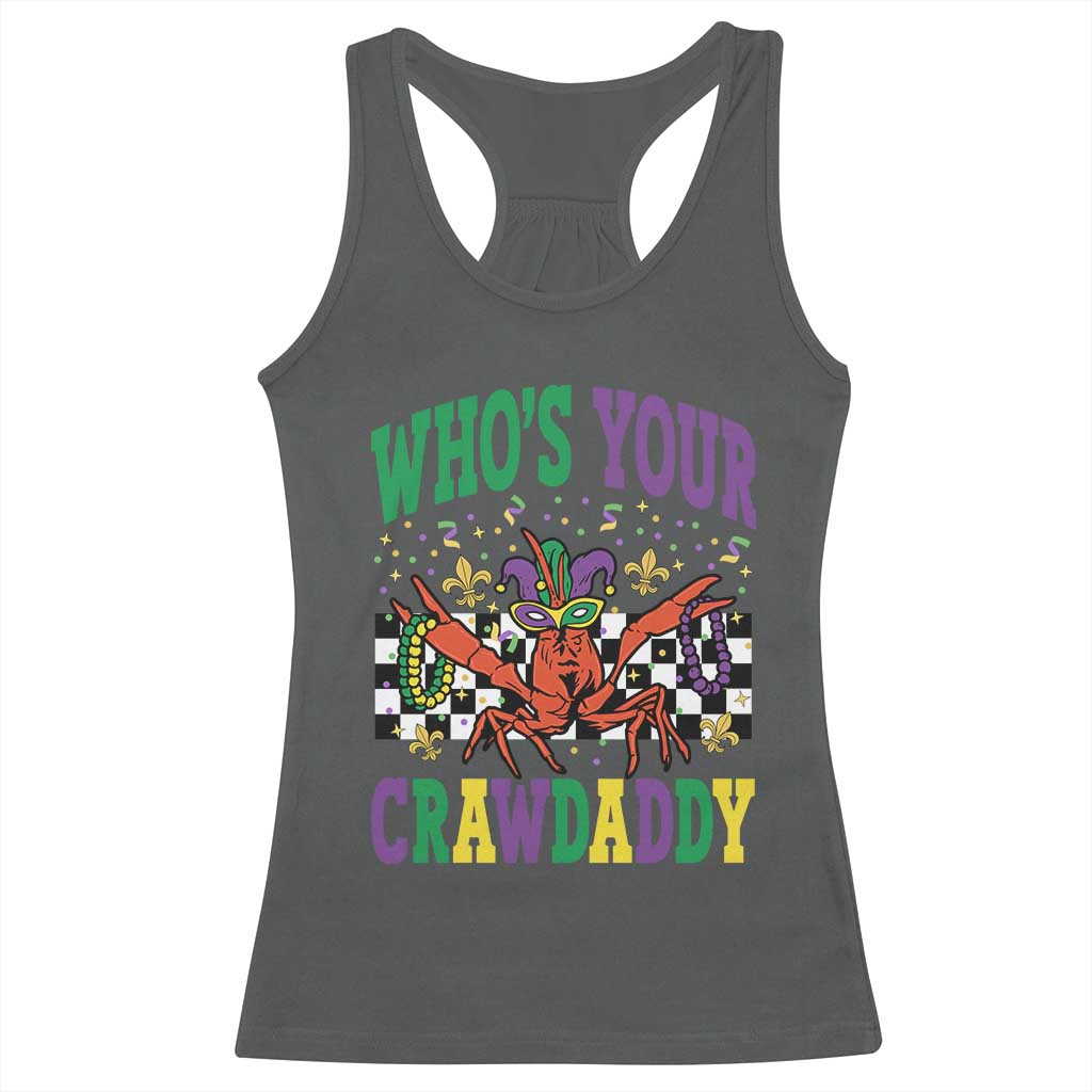 Mardi Gras Crawfish Racerback Tank Top Who Is Your Crawdaddy