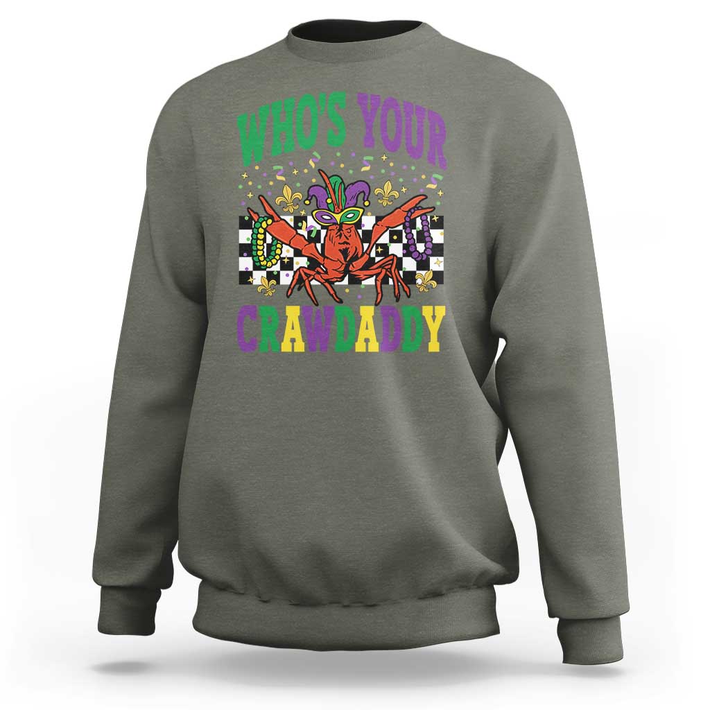 Mardi Gras Crawfish Sweatshirt Who Is Your Crawdaddy