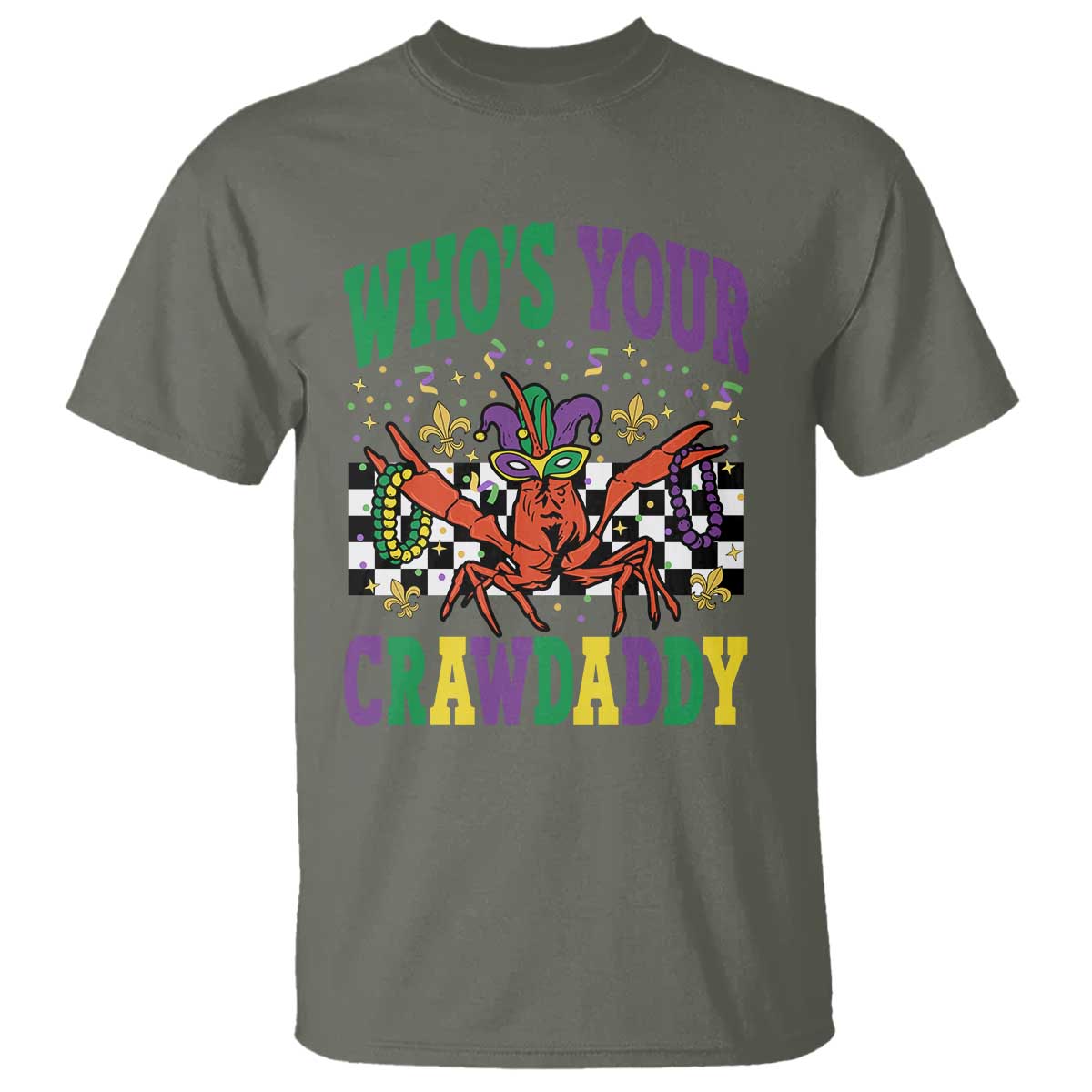 Mardi Gras Crawfish T Shirt Who Is Your Crawdaddy