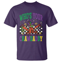 Mardi Gras Crawfish T Shirt Who Is Your Crawdaddy