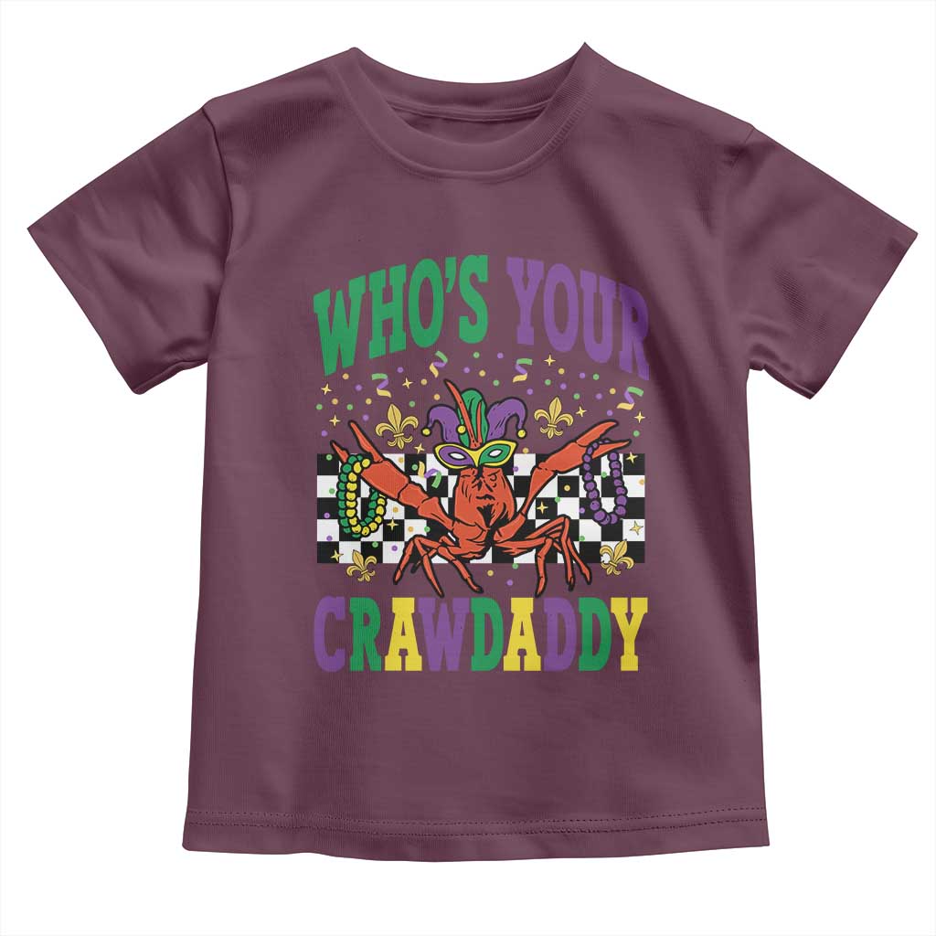 Mardi Gras Crawfish Toddler T Shirt Who Is Your Crawdaddy