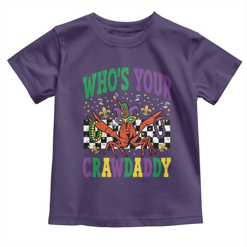 Mardi Gras Crawfish Toddler T Shirt Who Is Your Crawdaddy