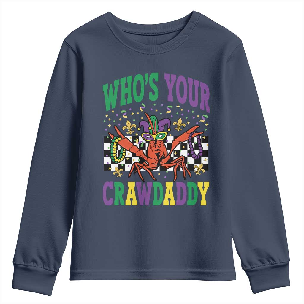 Mardi Gras Crawfish Youth Sweatshirt Who Is Your Crawdaddy