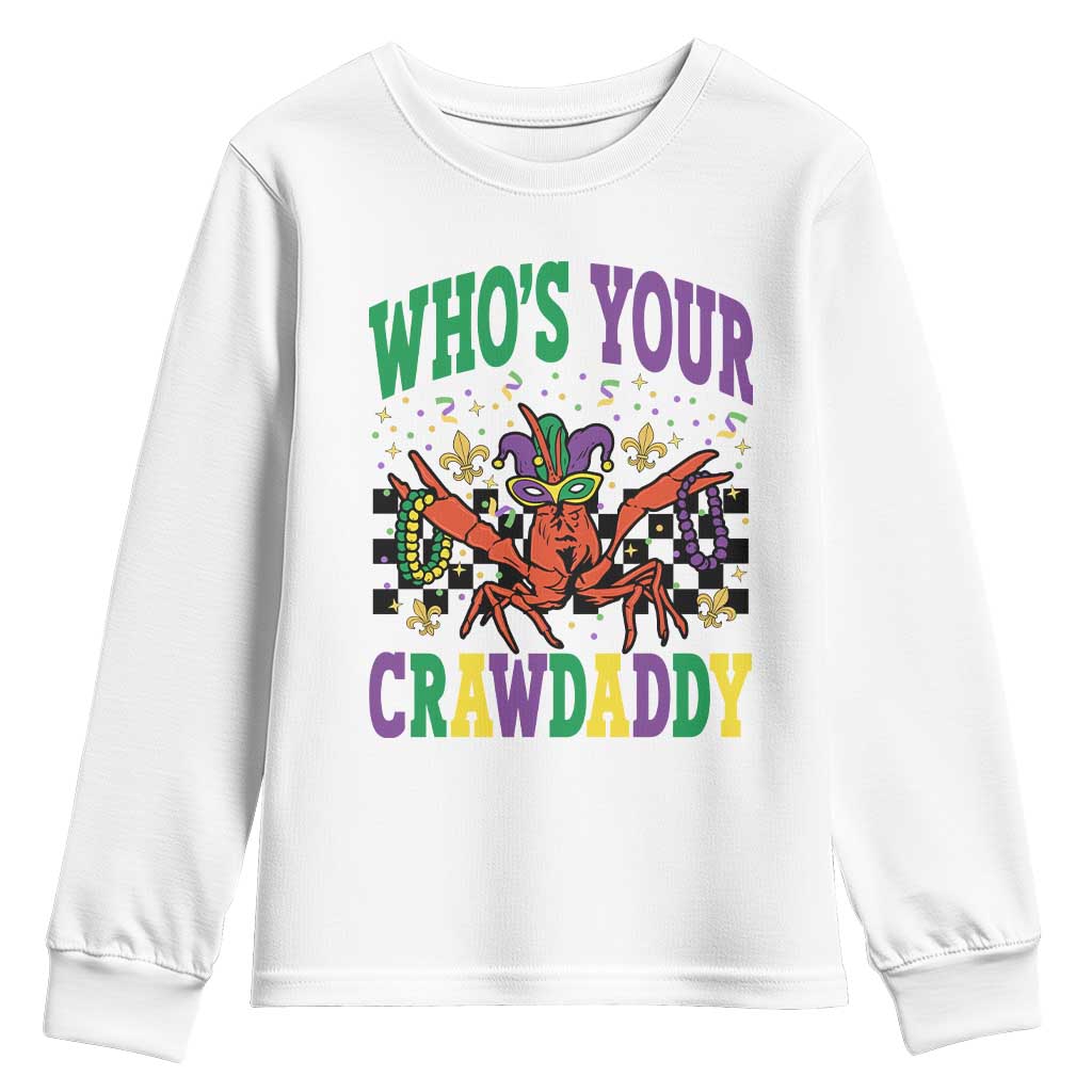 Mardi Gras Crawfish Youth Sweatshirt Who Is Your Crawdaddy