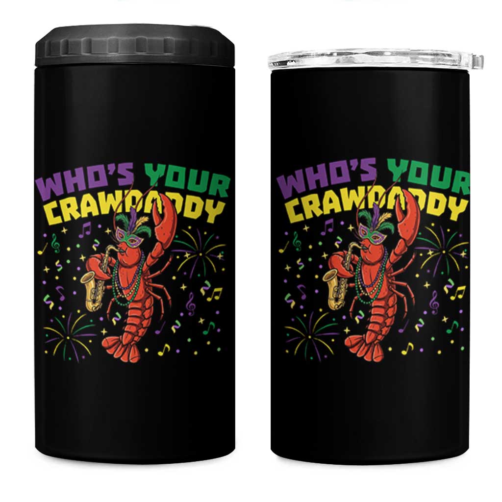 Mardi Gras Crawfish 4 in 1 Can Cooler Tumbler Who Is Your Crawdaddy Carnival Party