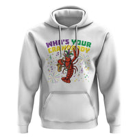 Mardi Gras Crawfish Hoodie Who Is Your Crawdaddy Carnival Party