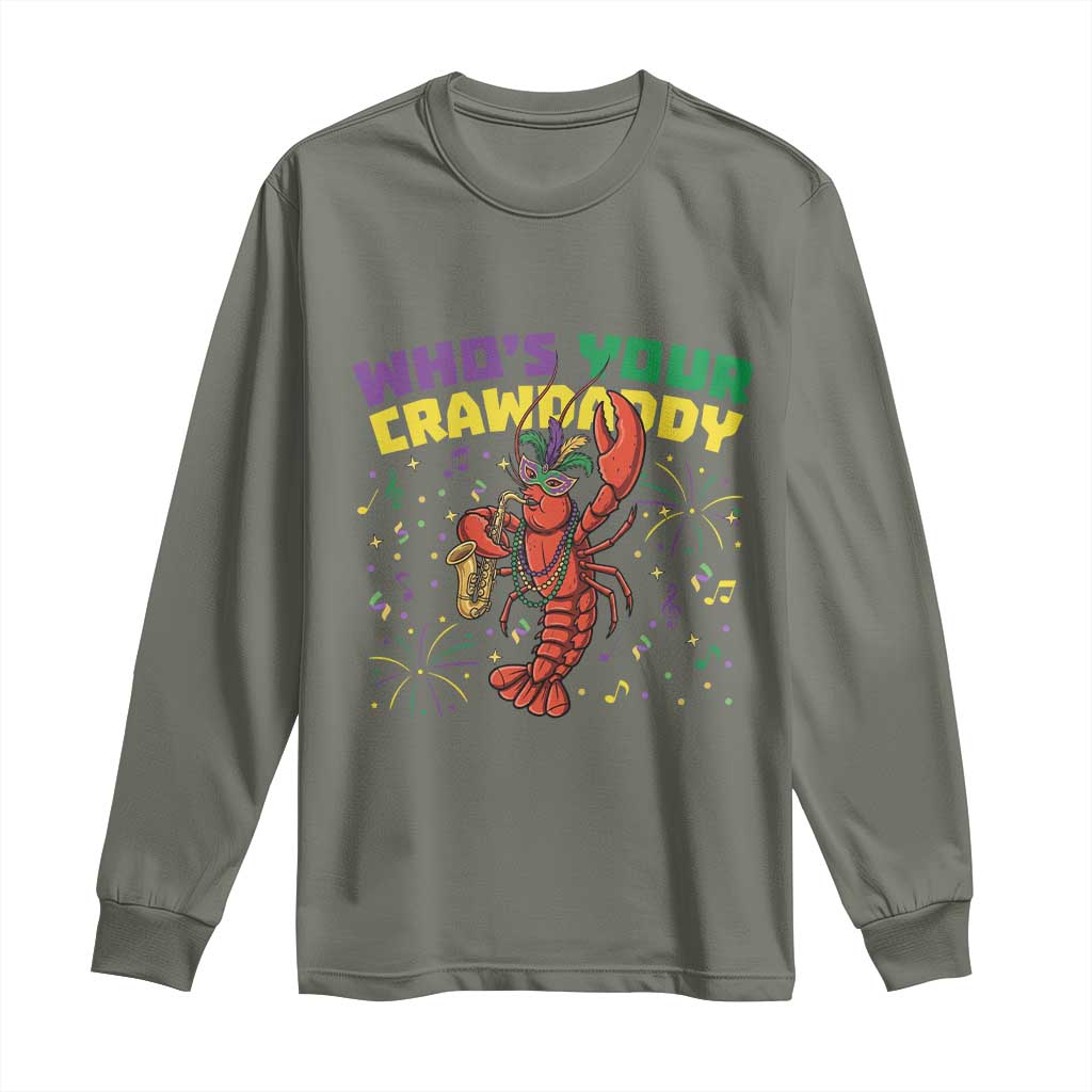 Mardi Gras Crawfish Long Sleeve Shirt Who Is Your Crawdaddy Carnival Party